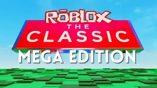 This Will Be The Next Roblox Event! (The Classic: Mega Edition)