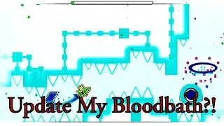 Update my Bloodbath?!