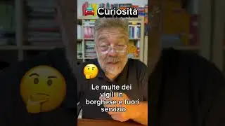 #multa #legge #vigili