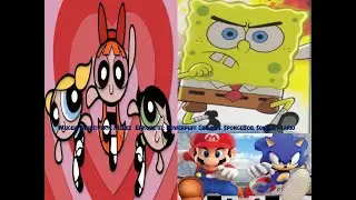 Mugen: Multiverse Melee (Episode 117: Powerpuff Girls VS. SpongeBob, Sonic & Mario)