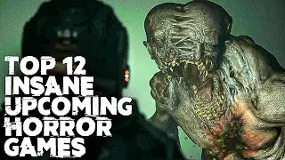 Top 12 insane upcoming horror games | Scariest Horror Games Ever