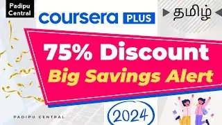 Coursera Plus Discount 2024 June | Get 7,000+ Courses with Certificates | Tamil