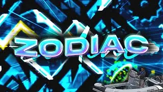 4.5 YEARS LATER | Zodiac (by Bianox & more) | Geometry Dash