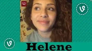 Helene VINES ✔★ (ALL VINES) ★✔ NEW HD 2016