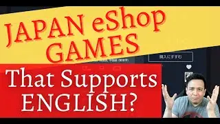 Japan eShop Digital games that supports English Language