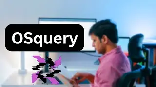 Débuter avec OSquery sous Windows | Tuto