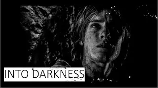 DARK || Into darkness