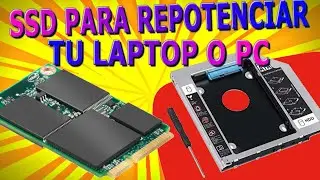 SSD PARA REPOTENCIAR TU LAPTOP O PC