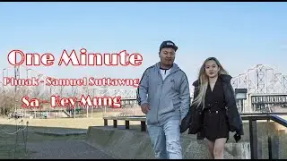 Key Mung - ONE MINUTE (OFFICIAL MUSIC VIDEO )