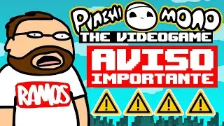 AVISO IMPORTANTE!! de Pinchimono: el videojuego