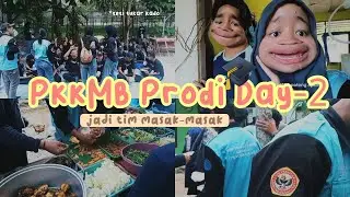 PKKMB Prodi Akuakultur Hari ke-2 | SERU BGT WOI MASAK-MASAKK🤩☝️