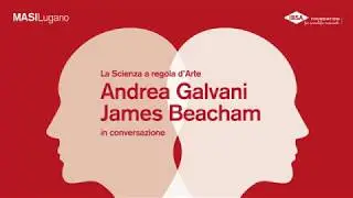 Andrea Galvani & James Beacham, La Scienza a regola d'Arte (full video)
