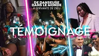 TEMOIGNAGE D'EMERAUDE (Danse, Impudicité, Musique mondaine...)