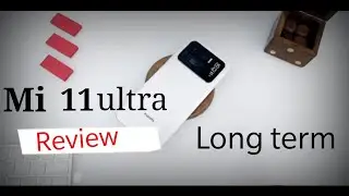 mi 11 ultra review for long term