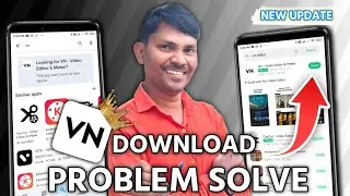 VN video Editor original Apps download Kaise Kare 2025 ? | vn app download kaise kare