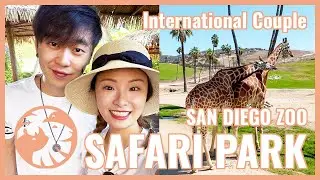 [William & Alice] SAN DIEGO ZOO SAFARI PARK TRIP