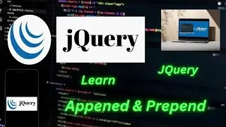 jQuery  Append & Prepend Method Tutorial