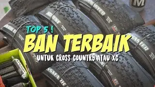 5 Ban Sepeda MTB untuk Cross Country/XC