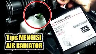 Cara MENGISI AIR RADIATOR MOBIL dan kerja RADIATOR CAP