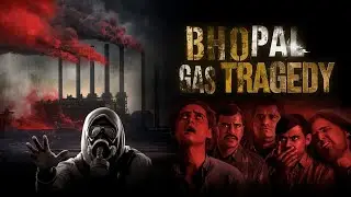 The Bhopal Gas Tragedy: A Disaster That Shook The World!