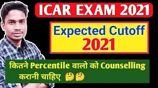 icar cutoff 2021 | icar ug expected cutoff marks and rank 2021 | icar cutoff for top colleges