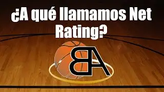 🏀 ¿Qué es el Net Rating en básquet? - ¿Cómo se calcula?  🏀