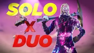Solo x DUO FORTNITE