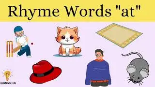 Word Family -at || learn rhyme words -at || learning hub