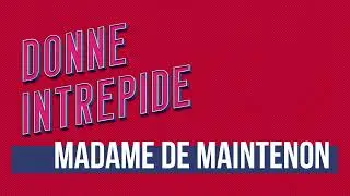 DI 046 - Madame de Maintenon
