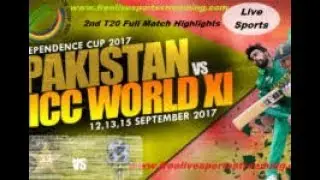 Pakistan vs World XI 2nd T20I 2017 Full HIghlights by Top gameplay
