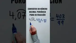 Convert a PURE PERIODIC decimal to a FRACTION