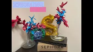 Sephora Spring 2021 Sale Haul - Part Two