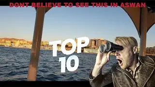 Aswan is a magic city in egypt  | Don't believe this👍⛵️⛵️