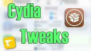 Tweaks For Cydia