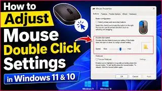 How to Adjust Mouse Double Click Settings in Windows 11 & 10 