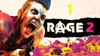 RAGE-2. прохождение -1. НАЧАЛО. ДОРОЖНЫЙ БЛОК НА ДОРОГЕ. КОВЧЕГ- 416А. КОВЧЕГ КАНЬОННОЙ БУХТЫ- 404С.