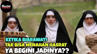 Sisi Gelap Biarawati abad ke-14 |AlurCeritaFilmBiarawati||full HD