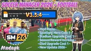 Soccer Manager 2026 Football Mod Apk v3.5.4 Mod Menu | Spotlight Hero Cost 1 Stadium Upgrade Cost 1