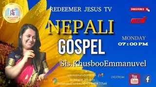 REDEEMER JESUS TV / NEPALI GOSPEL