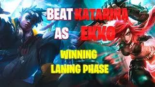 Ekko VS Katarina | How to beat Katarina as Ekko | Tips And Counters for Laning Phase