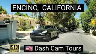 Driving Tour of Encino,  California,  USA 4K Dash Cam Tours 2020