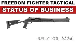 7.23.24 Freedom Fighter Tactical Benelli M4 News + Status Update