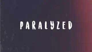 NF - Paralyzed | WITH LYRICS