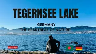 A Day in Tegernsee | Germany | Exploring Germany’s Most Beautiful Lake 🌄