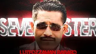 Lutfozzaman babar and 7 sisters | One chance 4K edit