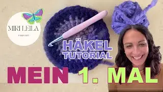 HÄKEL 1x1 für blutige Anfänger. Mach es gleich richtig und lerne vom Profi. So gehts! #mirileila
