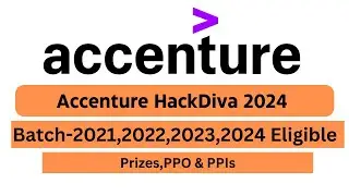 Accenture HackDiva 2024 || Accenture Off Campus Hiring 2024 || 2021,2022,2023 & 2024 Batch Eligible