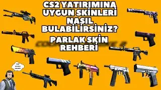 CS2 Yatırımına uygun skinleri nasıl bulabilirsiniz? Parlak skin rehberi! CSGO/CS2 yatırım #cs2 #csgo