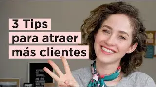CÓMO ATRAER MEJORES CLIENTES EN CUALQUIER MOMENTO | Ana Lu de Power House