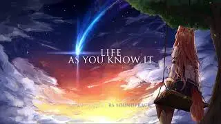 Epic Music: Life as you know it (Track 59) by RS Soundtrack